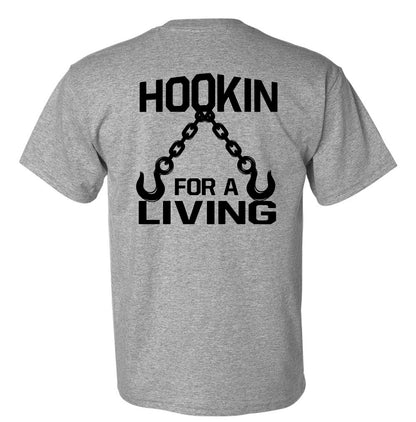Hookin For a Living T-Shirt | Funny Blue Collar Work Shirt
