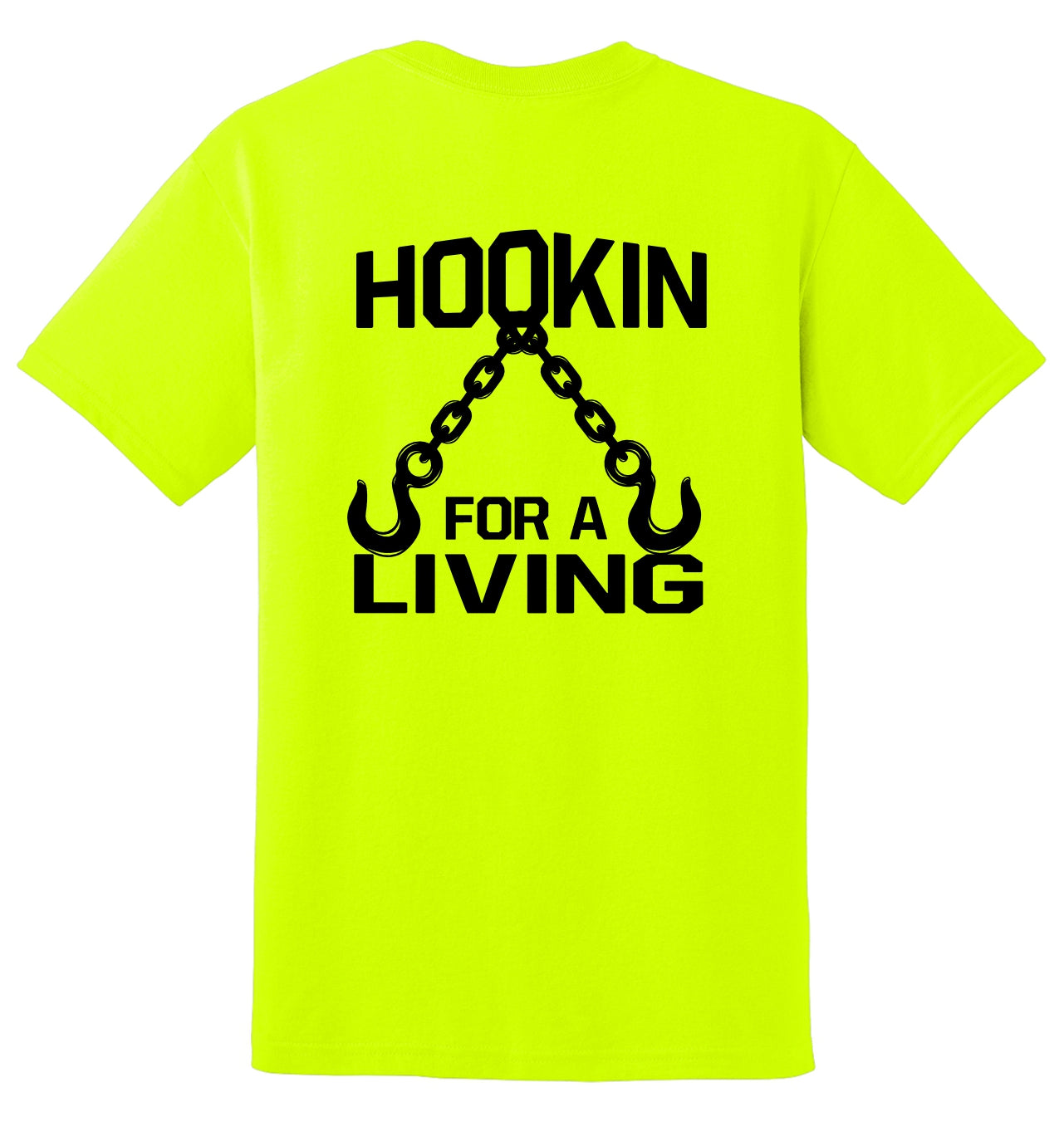 Hookin For a Living T-Shirt | Funny Blue Collar Work Shirt