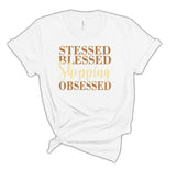 Stressed Blessed Shopping Obsessed Soft Style Tshirt