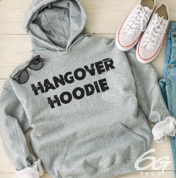 Hangover Hoodie